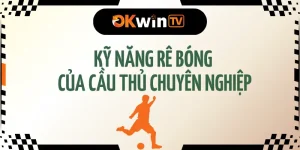 Cầu thủ thể hiện kỹ năng rê bóng đỉnh cao trên sân trực tiếp bóng đá okwintv